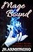 Mage Bound (Aias Valen, #2)