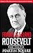 Franklin Delano Roosevelt - The Truth - Great USA Presidents Biography Series