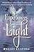 Experiences From the Light