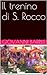 Il trenino di S. Rocco (Acc...