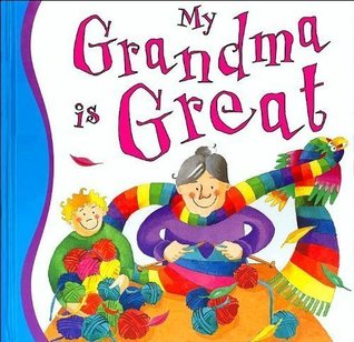 My Grandma is Great (Hardcover)