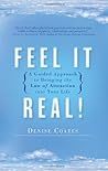 Feel It Real!: A ...