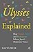 Ulysses Explained by David  Weir
