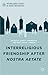 Interreligious Friendship after Nostra Aetate (Interreligious Studies in Theory and Practice)