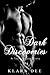BDSM Romance: Dark Discoveries: URBAN SHORT STORY - MENAGE (A Tayla Dupre Story (BDSM Menage Erotica) Book 2)