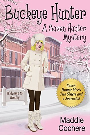 Buckeye Hunter (A Susan Hunter Mystery, #7)