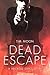 Dead Escape: A Necrose Series Story