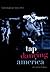 Tap Dancing America: A Cultural History