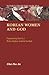 Korean Women and God: Experiencing God in a Multi-religious Colonial Context (Women from the Margins)