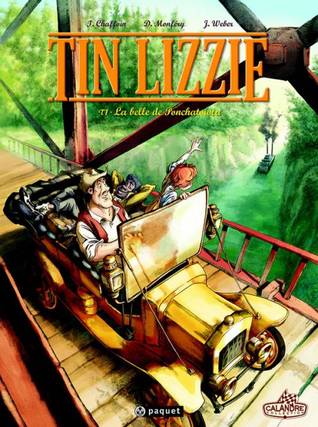La belle de Ponchatowla (Tin Lizzie, #1)