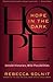 Hope in the Dark: Untold Hi...