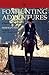 Foxhunting Adventures: Chasing the Story (The Derrydale Press Foxhunters' Library)