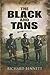 The Black and Tans by Richard Bennett