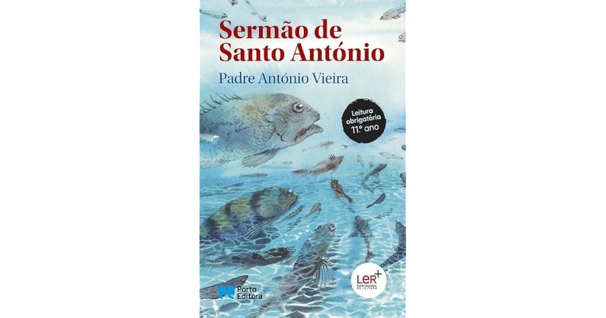 Sermão De Santo António Aos Peixes Resumo