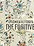 The Fugitive by Lyudmila Ulitskaya
