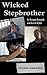 Wicked Stepbrother