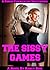The Sissy Games: A Forced F...