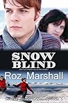 Snow Blind by Roz Marshall