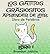 Los Gatitos Grasiositos - Aprender de Leer - Libro 1 - (para Niños de 1 a 4 años de edad) (Spanish Edition)