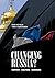 Changing Russia? History, Culture and Business e-book (epub)