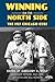 Winning on the North Side by Gregory H. Wolf