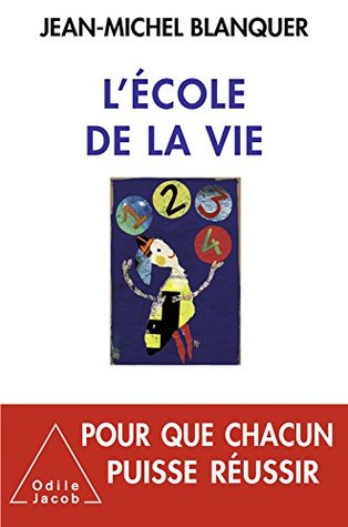 L'école de la vie (Kindle Edition)