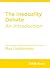 The Inequality Debate: An Introduction (BWB Texts Book 13)