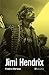 Jimi Hendrix (BIOGRAPHIES)