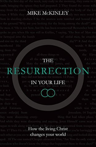 The Resurrection in Your Life