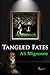 Tangled Fates by Ali Mignonne