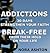 ADDICTIONS: 30 Days: Streng...