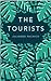 The Tourists by Julianne Pachico