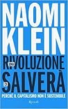 Una rivoluzione ci salverà by Naomi Klein