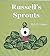 Russell's Sprouts