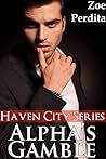 Alpha's Gamble (Haven City #7)
