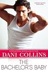The Bachelor's Baby by Dani Collins