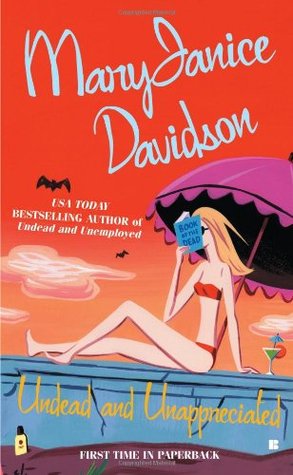 Undead And Unappreciated Undead 3 By Maryjanice Davidson