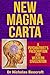 New Magna Carta: A Psychiatrist’s Prescription for Western Civilization