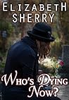 Who's Dying Now? (Return to the Aspens Book 2)