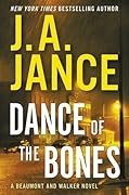 Dance of the Bones (J.P. Beaumont, #22; Walker Family, #5)