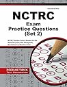 NCTRC Exam Practice Questions: NCTRC Practice Tests & Review for the National Council for Therapeutic Recreation Certification Exam (Second Set)