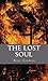 The Lost Soul