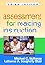 Assessment for Reading Instruction