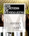 The Business of Winemaking