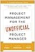 Project Management for the ...