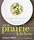 New Prairie Kitchen: Storie...