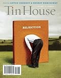 Tin House Magazine, Volume 16, Issue 3, Spring 2015: #63 Rejection