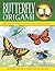 Butterfly Origami (Origami Books)