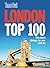 Time Out London Top 100 (Time Out Guides)