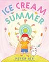 Ice Cream Summer by Peter Sís